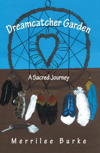 Dreamcatcher Garden