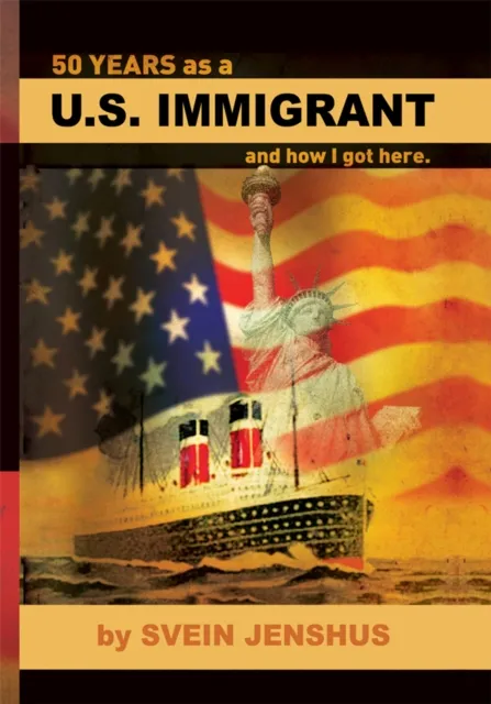 50 Years as a U.S. Immigrant