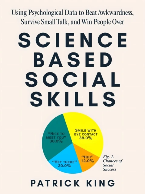 Science-Based Social Skills
