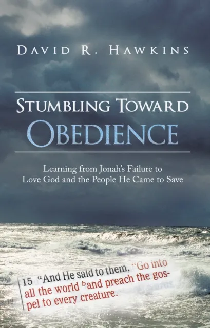 Stumbling Toward Obedience