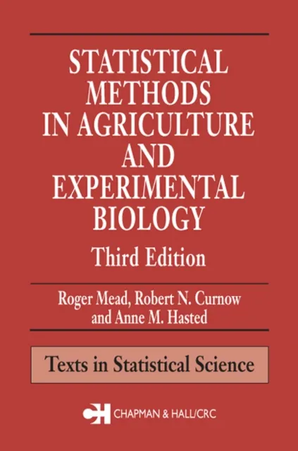 Statistical Methods in Agriculture and Experimental Biology