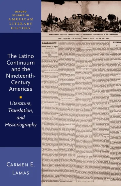 Latino Continuum and the Nineteenth-Century Americas