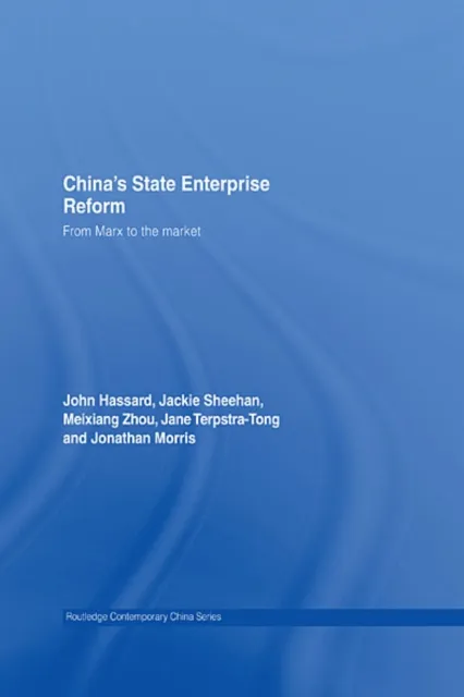 China's State Enterprise Reform