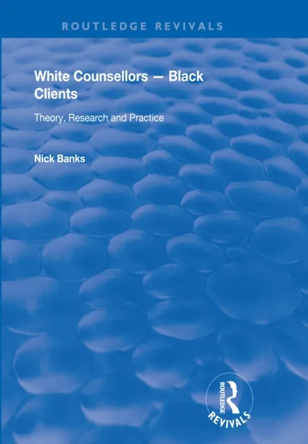 White Counsellors - Black Clients