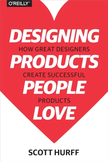 Designing Products People Love