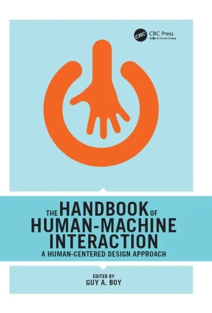 Handbook of Human-Machine Interaction