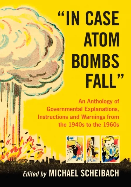 In Case Atom Bombs Fall