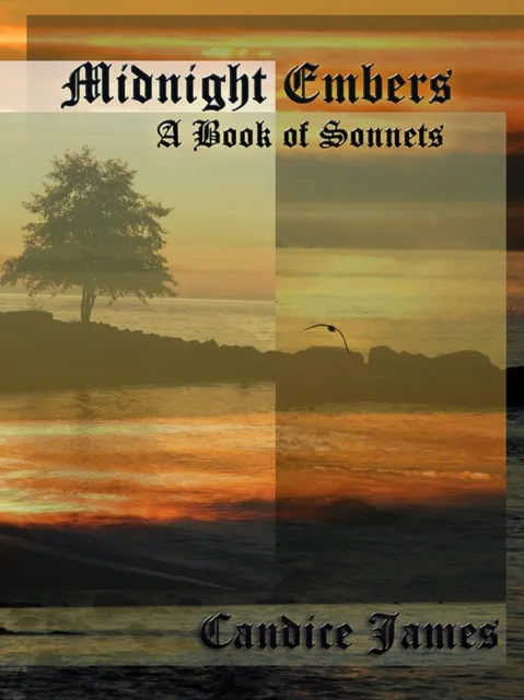 Midnight Embers - A Book of Sonnets