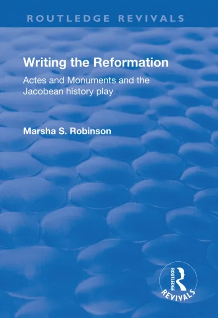 Writing the Reformation