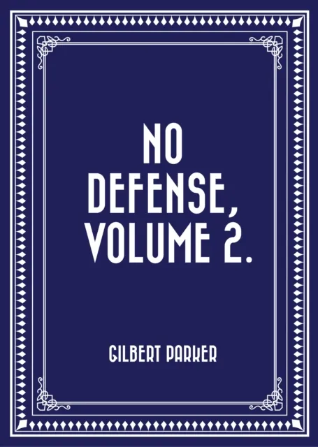 No Defense, Volume 2.