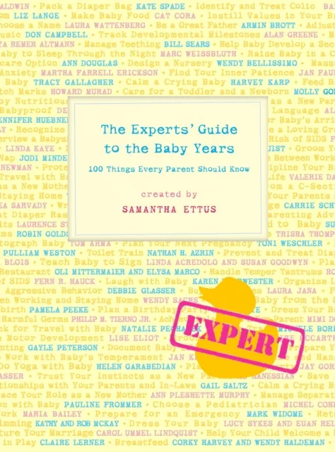 Experts' Guide to the Baby Years