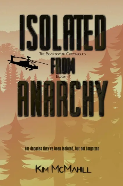 Isolated from Anarchy