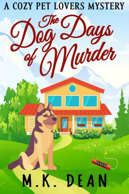 Dog Days of Murder