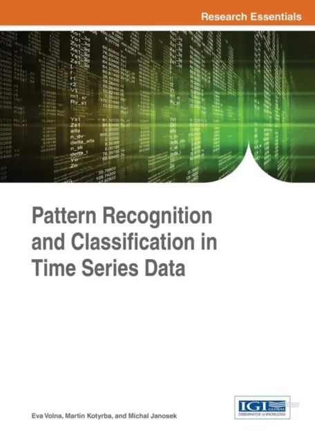 Pattern Recognition and Classification in Time Series Data