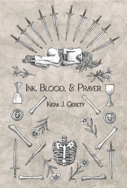 Ink, Blood, and Prayer