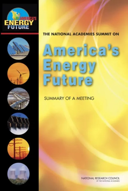 National Academies Summit on America's Energy Future