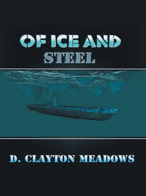 Of Ice and Steel