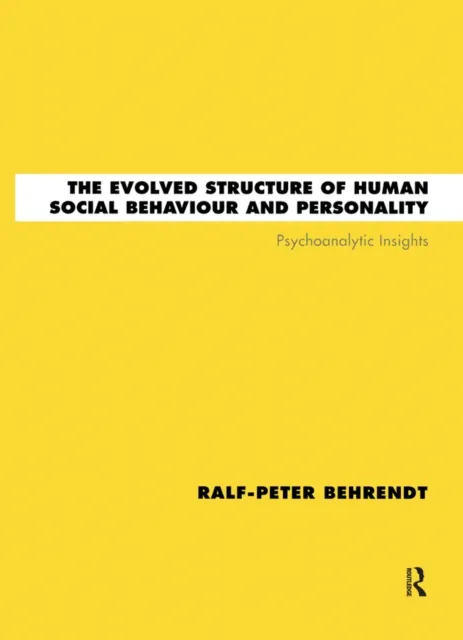 Evolved Structure of Human Social Behaviour and Personality