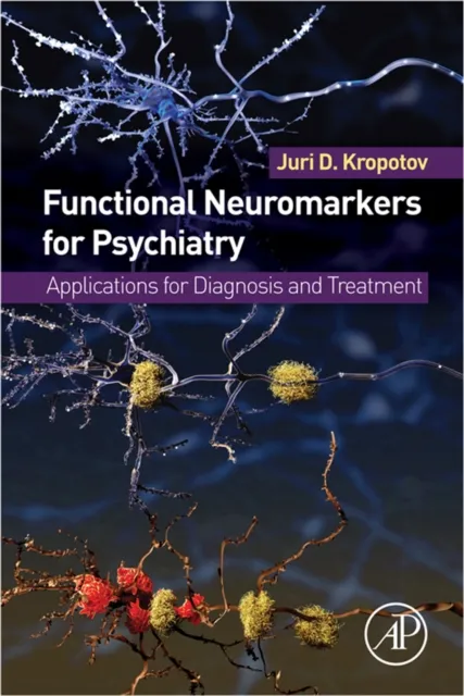 Functional Neuromarkers for Psychiatry