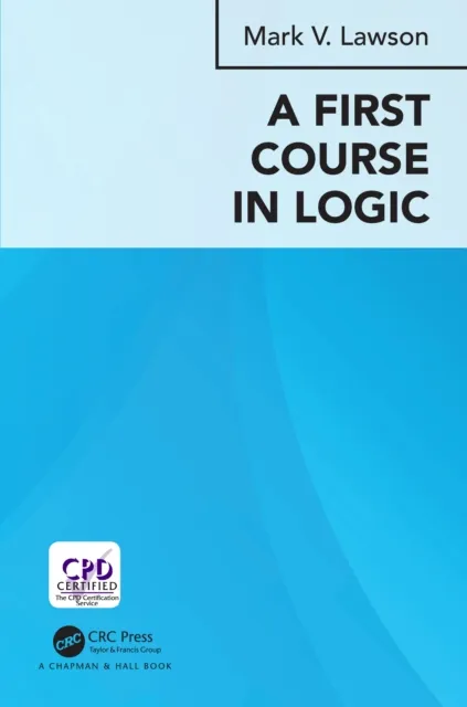 First Course in Logic