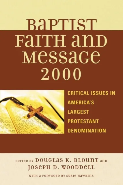Baptist Faith and Message 2000