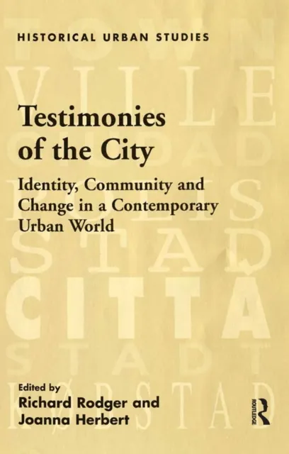 Testimonies of the City