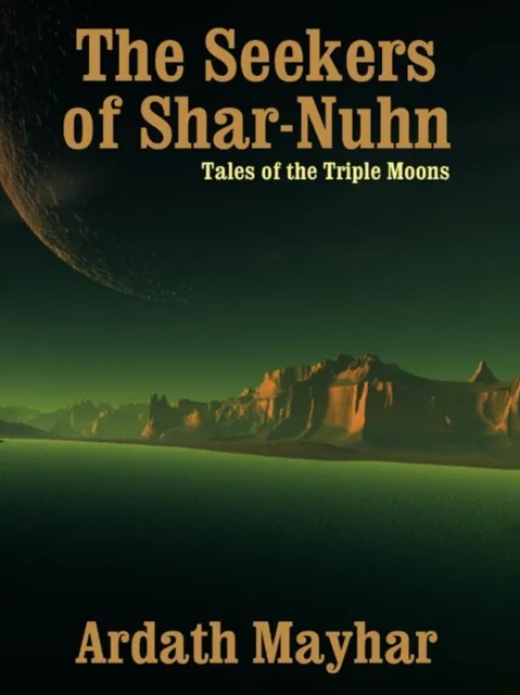 Seekers of Shar-Nuhn