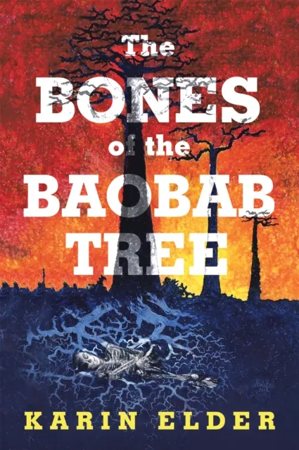 Bones of the Baobab Tree