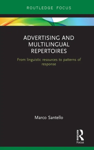 Advertising and Multilingual Repertoires
