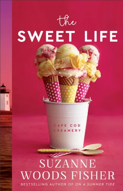 Sweet Life (Cape Cod Creamery Book #1)