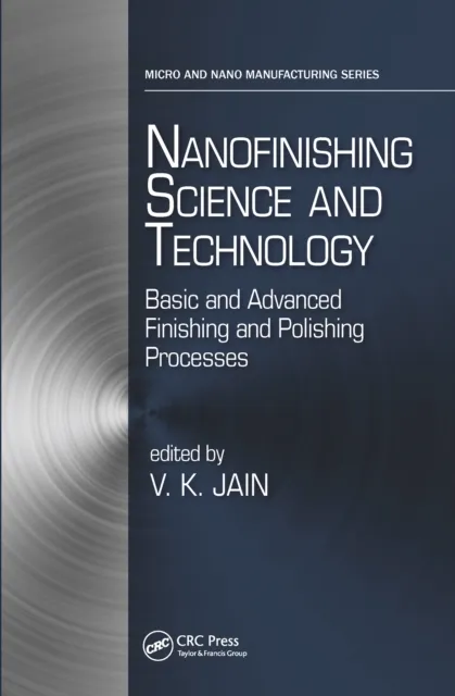 Nanofinishing Science and Technology