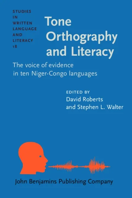 Tone Orthography and Literacy