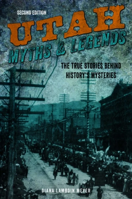 Utah Myths and Legends