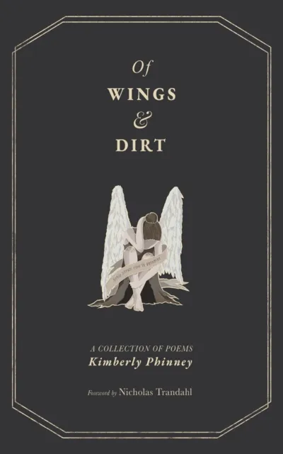 Of Wings and Dirt
