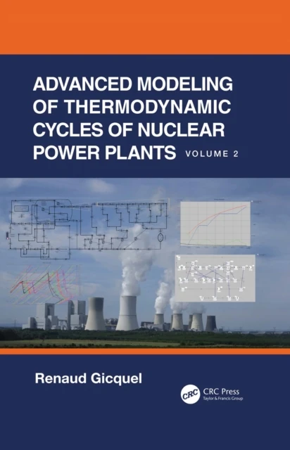 Advanced Modeling of Thermodynamic Cycles of Nuclear Power Plants
