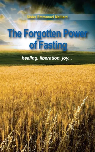 Forgotten Power of Fasting