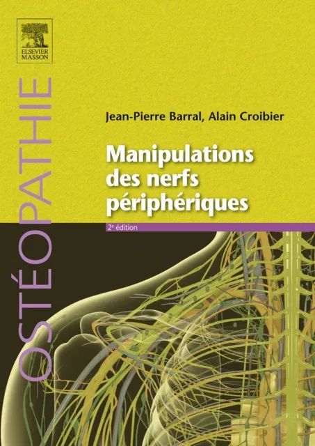 Manipulations des nerfs peripheriques