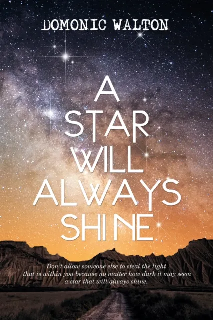 Star Will Always Shine