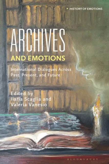 Archives and Emotions
