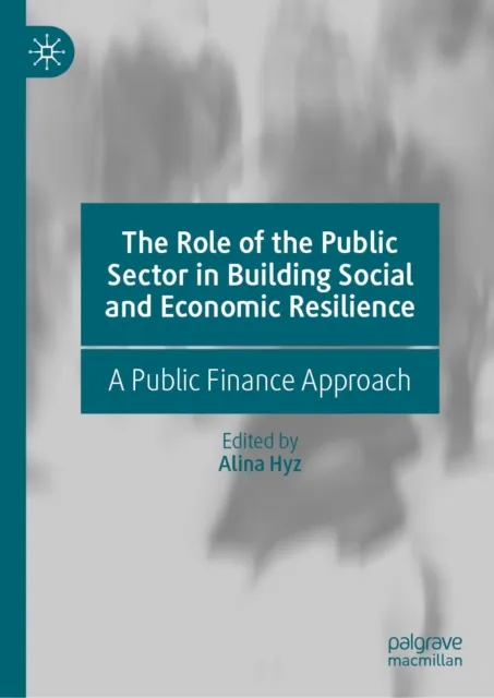 Role of the Public Sector in Building Social and Economic Resilience