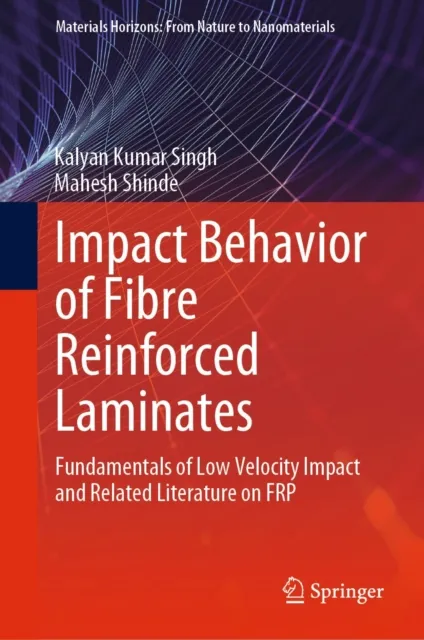 Impact Behavior of Fibre Reinforced Laminates