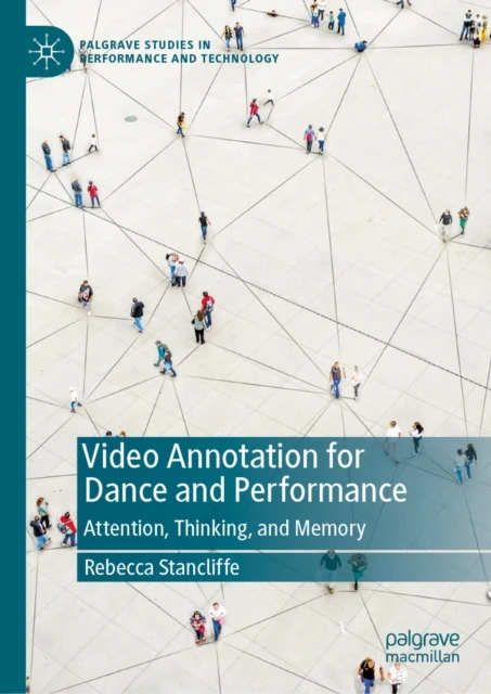 Video Annotation for Dance and Performance