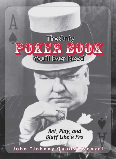 Only Poker Book You'll Ever Need