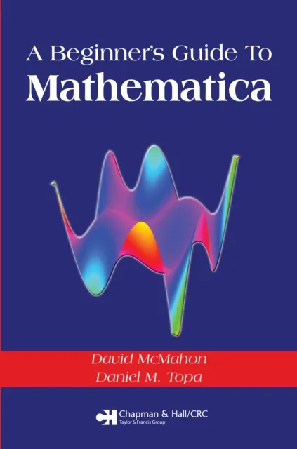 Beginner's Guide To Mathematica