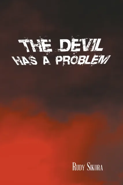 Devil  Has a Problem
