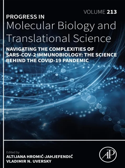 Navigating the Complexities of SARS-CoV-2 Immunobiology