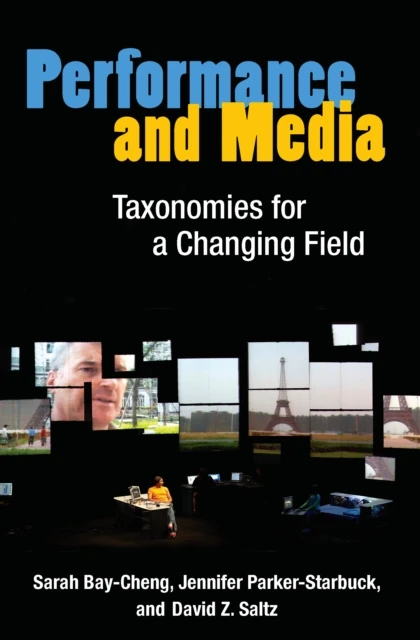 Performance and Media