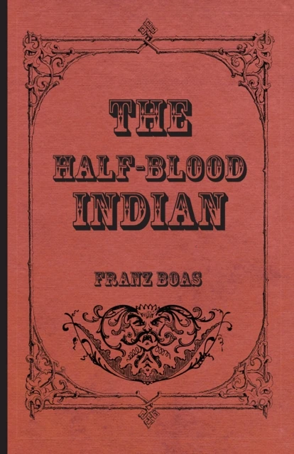 Half-Blood Indian