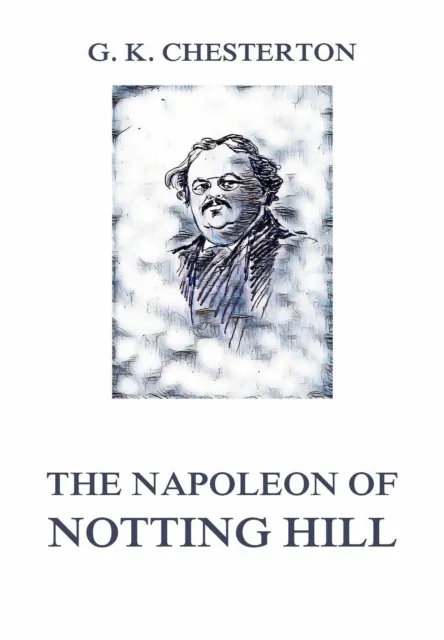 Napoleon of Notting Hill