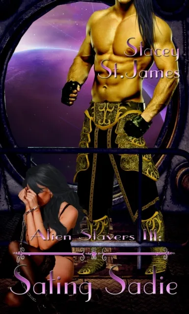 Alien Slavers IV: Sating Sadie